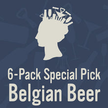 Load image into Gallery viewer, 6-Pack Special Pick - Belgian Beer
